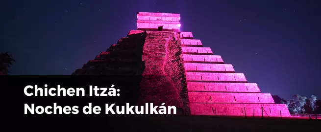 chichen itza noches de kukulkan que hacer en yucatán